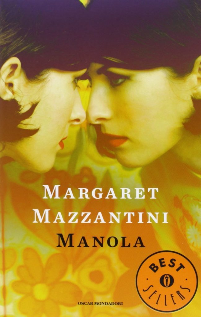 Manola Margaret Mazzantini recensione libro copertina Oscar Mondadori