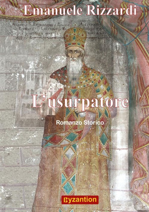 Emanuele Rizzardi, l'Usurpatore, Romanzo Storico