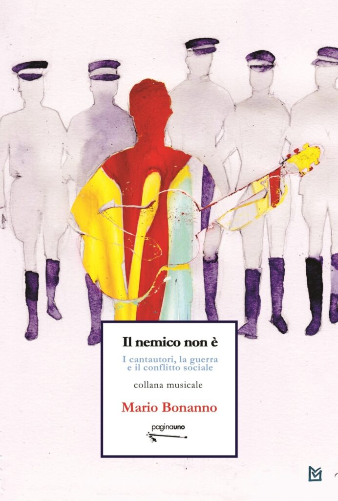 I cantautori, la guerra e il conflitto sociale di Mario Bonanno. Copertina Saggio musicale.